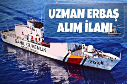 Sahil Güvenlik Komutanlığı uzman erbaş alacak