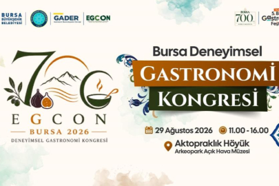 Bursa'nın 700 yıllık lezzet mirasına bilimsel yolculuk