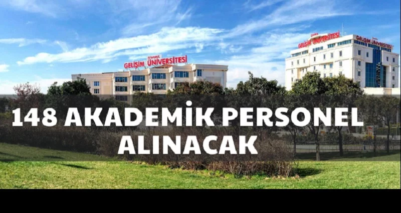 İstanbul Gelişim Üniversitesi 12 araştırma görevlisi alacak